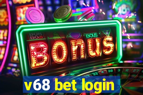 v68 bet login